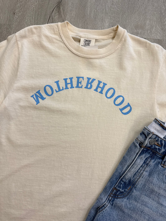 Motherhood Tee